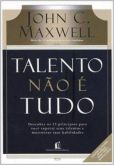 Livro: Talento Não é Tudo - (...)
