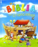 A BIBLIA DAS CRIANCINHAS