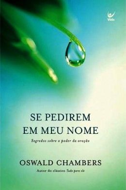 Livro: Se Pedirem em Meu Nome - Segredos sobre o poder(...)